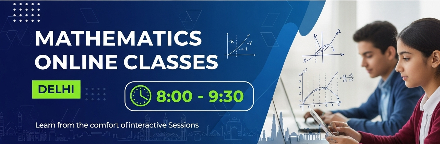 Mathematics Online Classes in Delhi