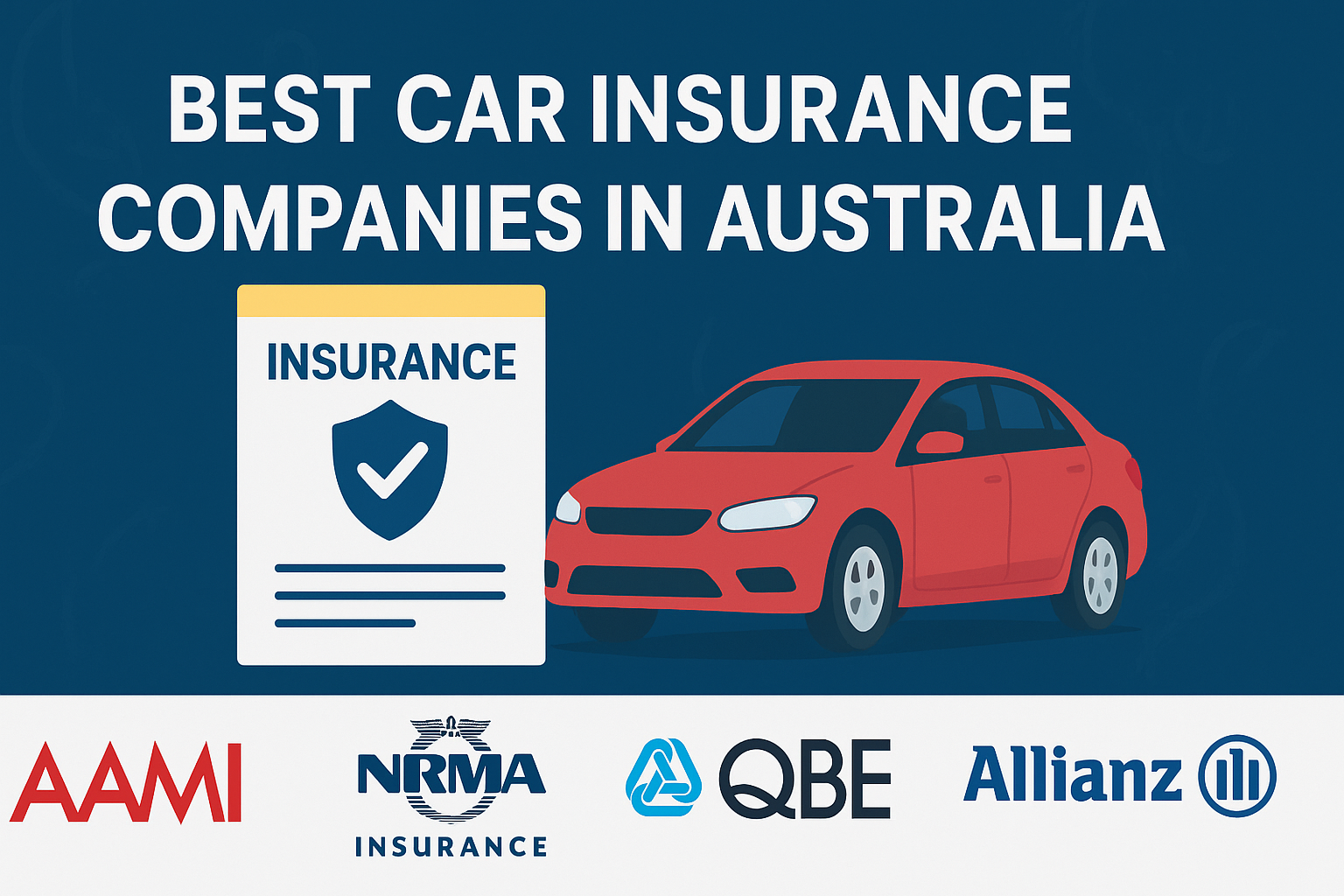 Best Car Insurance Companies in Australia