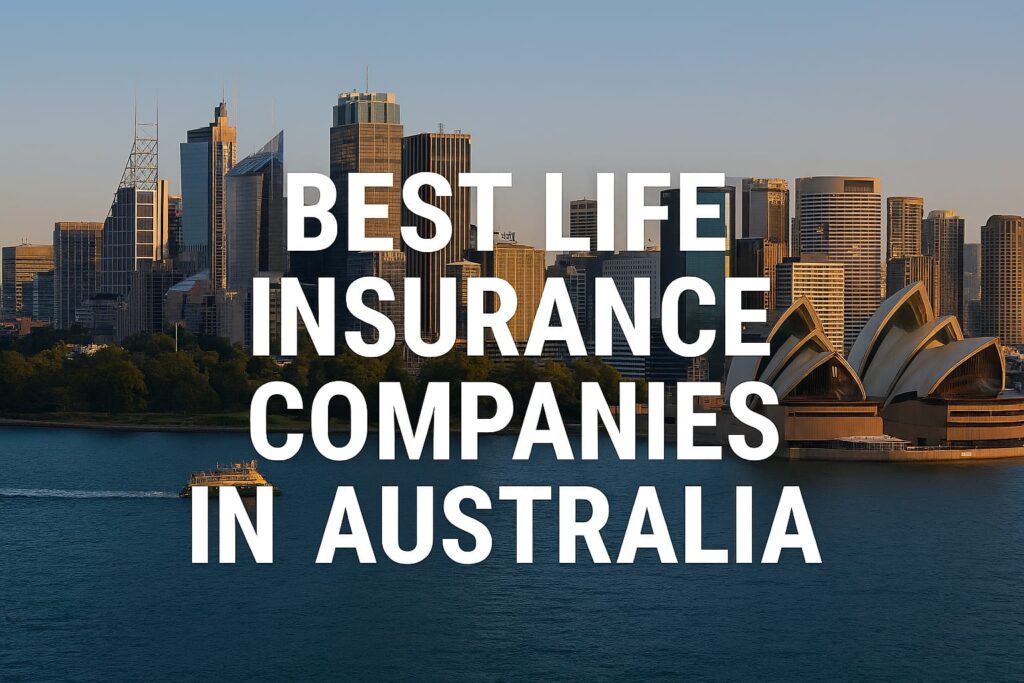 Best Life Insurance Companies in Australia